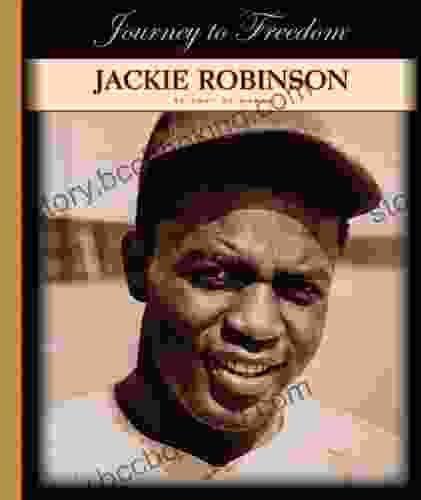 Jackie Robinson (Journey To Freedom)