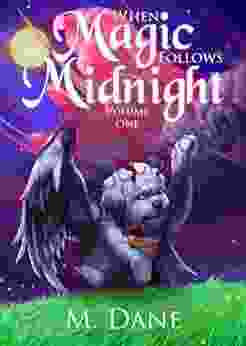 When Magic Follows Midnight: Where Fantastic Creatures Roam (A Hemoertha Chronicle)