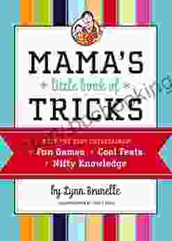 Mama S Little Of Tricks: Keep The Kids Entertained