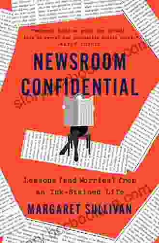 Newsroom Confidential: Lessons (and Worries) From An Ink Stained Life
