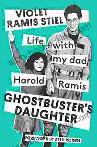 Ghostbuster S Daughter: Life With My Dad Harold Ramis