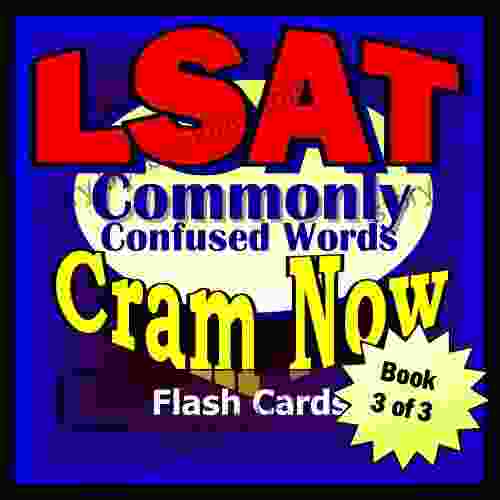 LSAT Prep Test WORDS COMMONLY CONFUSED Flash Cards CRAM NOW LSAT Exam Review Study Guide (Exambusters LSAT Study Guide 3)