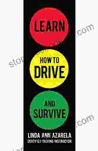 Learn How To Drive And Survive