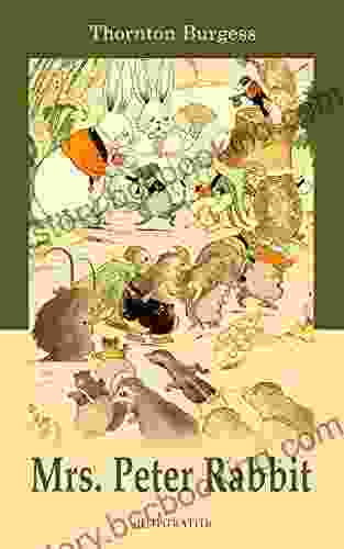 Mrs Peter Rabbit (Illustrated): Children S Bedtime Storybook