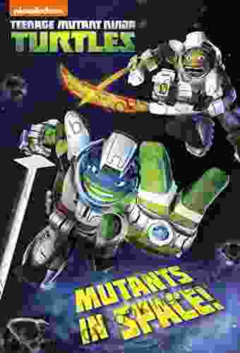 Mutants In Space (Teenage Mutant Ninja Turtles)