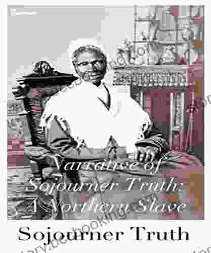 Narrative Of Sojourner Truth: A Northern Slave