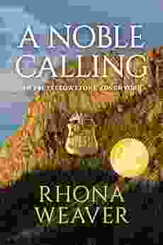 A Noble Calling: An FBI Yellowstone Adventure