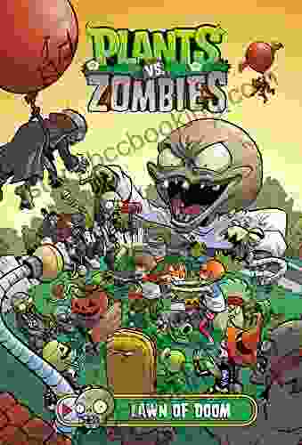Plants Vs Zombies Volume 8: Lawn Of Doom