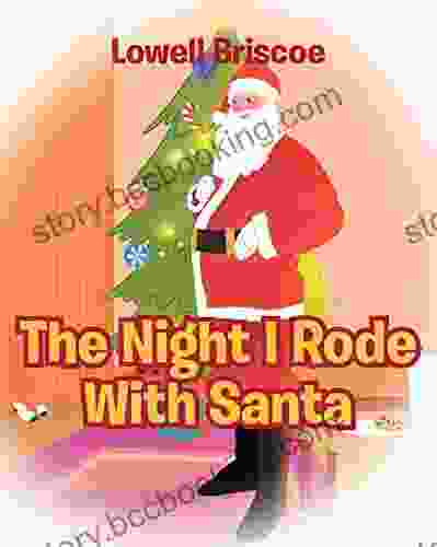 The Night I Rode With Santa