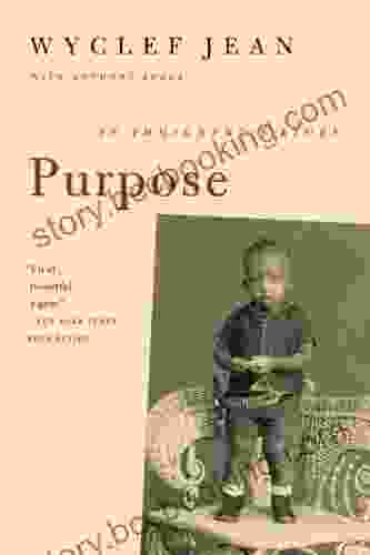 Purpose: An Immigrant S Story Wyclef Jean