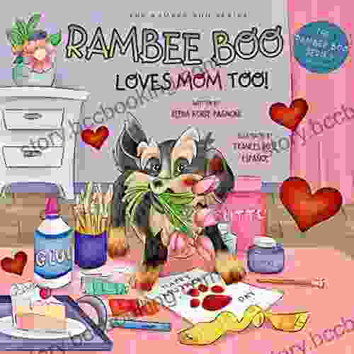 RAMBEE BOO LOVES MOM TOO (THE RAMBEE BOO 3)