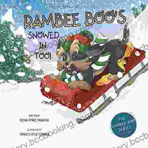 RAMBEE BOO S SNOWED IN TOO (THE RAMBEE BOO 2)