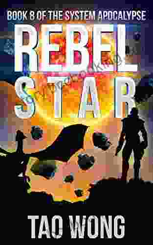Rebel Star: An Apocalyptic LitRPG (The System Apocalypse 8)