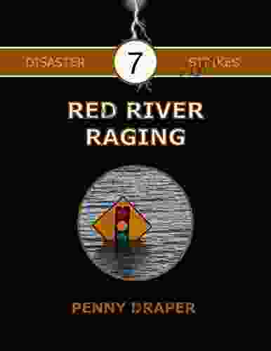 Red River Raging (Disaster Strikes 7)