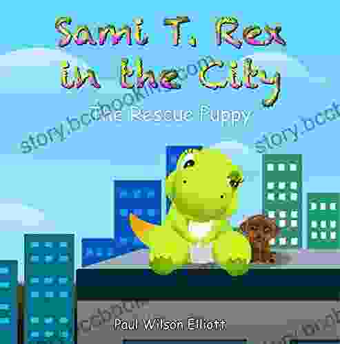 Sami T Rex In The City: The Rescue Puppy