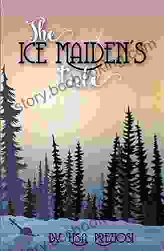 The Ice Maiden S Tale (Xist Children S Fantasy Books)