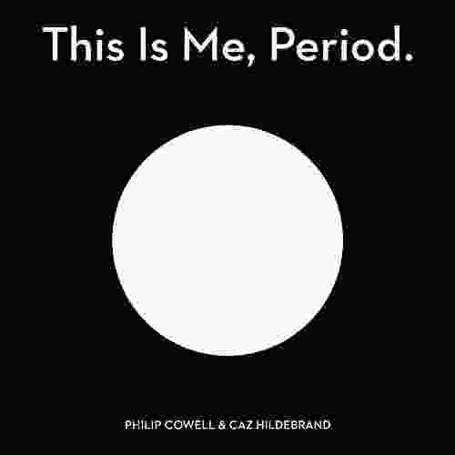 This Is Me Period : The Art Pleasures And Playfulness Of Punctuation
