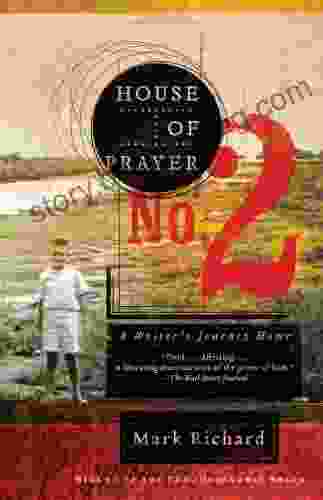 House Of Prayer No 2: A Writer S Journey Home