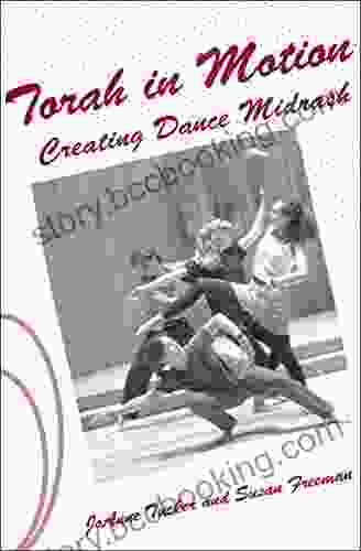 Torah In Motion: Creating Dance Midrash