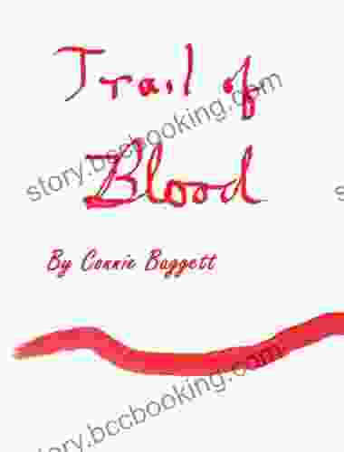 Trail Of Blood 1 Maggie Weldon