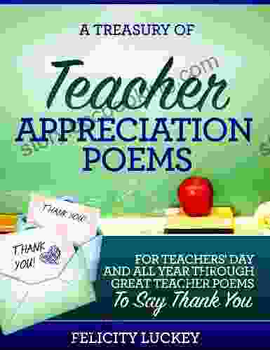 A Treasury Of Teacher Appreciation Poems