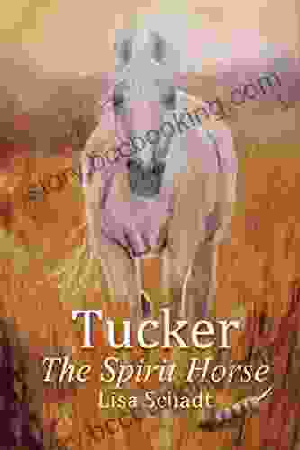 Tucker The Spirit Horse: A Fascinating True Short Story About A Special Horse Whose Spirit Still Embodies The Magic Of An Enchanted Farm In Pennsylvania