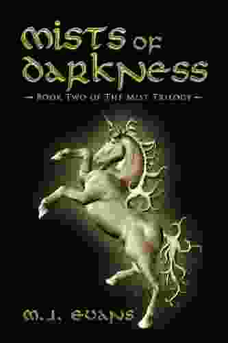 Mists Of Darkness Two Of The Mist Trilogy