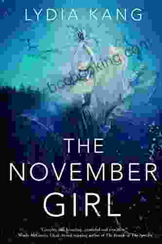 The November Girl Lydia Kang