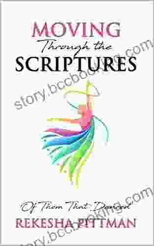 Moving Through The Scriptures: Of Them That Danced