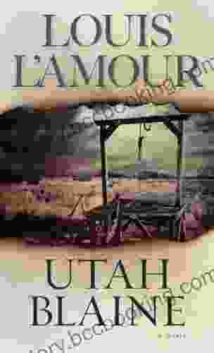 Utah Blaine: A Novel Louis L Amour