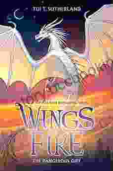 The Dangerous Gift (Wings Of Fire 14)