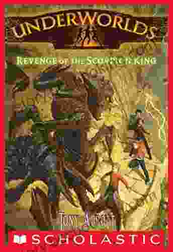 Revenge Of The Scorpion King (Underworlds #3)