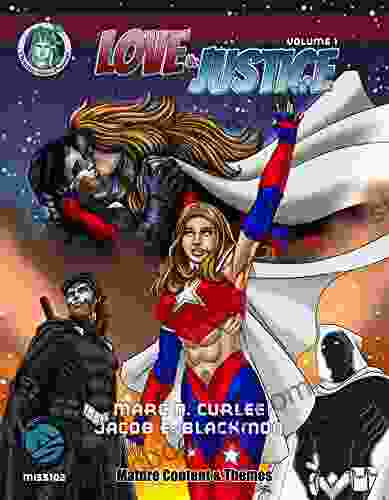 Love Justice Volume 1 (Mutants Masterminds 3e)