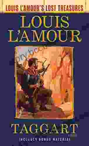 Taggart (Louis L Amour S Lost Treasures): A Novel