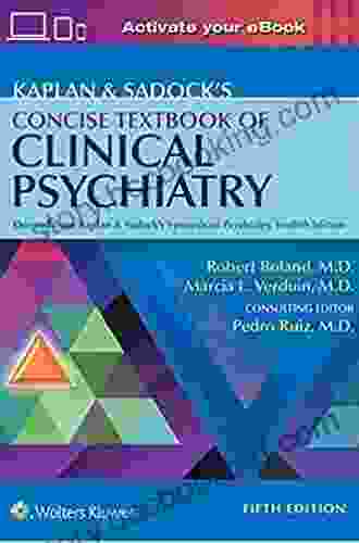 Kaplan Sadock S Concise Textbook Of Clinical Psychiatry