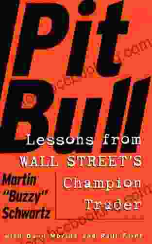 Pit Bull: Lessons From Wall Street S Champion Trad