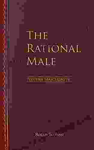 The Rational Male Positive Masculinity