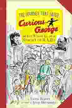 The Journey That Saved Curious George Young Readers Edition: The True Wartime Escape Of Margret And H A Rey