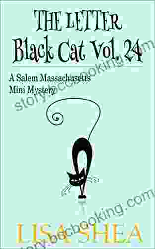 The Letter Black Cat Vol 24 A Salem Massachusetts Mini Mystery