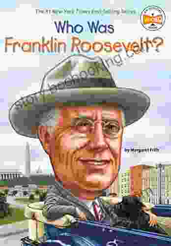 Who Was Franklin Roosevelt? (Who Was?)