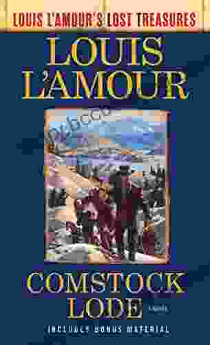 Comstock Lode (Louis L Amour S Lost Treasures): A Novel