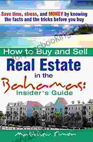 How To Buy And Sell Real Estate In The Bahamas