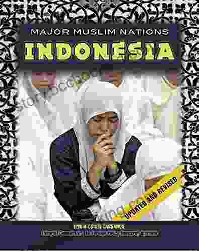 Indonesia (Major Muslim Nations) Lynda Cohen Cassanos
