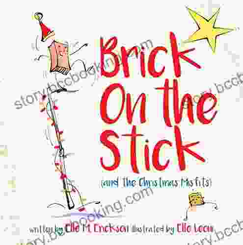The Brick On The Stick (and The Christmas Misfits)