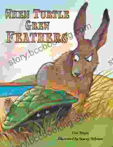When Turtle Grew Feathers (LittleFolk Picture Books)