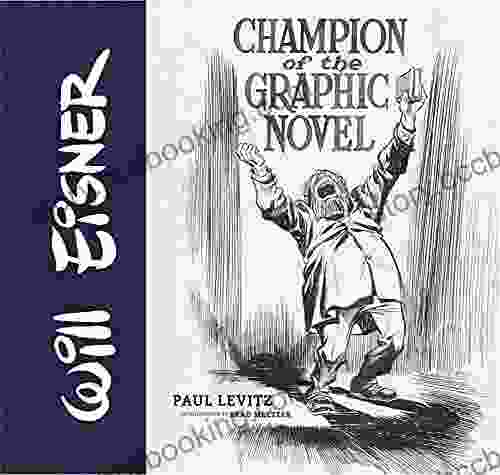 Will Eisner: Champion Of The Graphic Novel